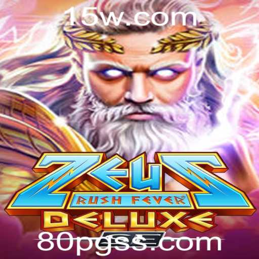 ZeusRushFeverDeluxeSE: Mergulhe na Aventura dos Deuses